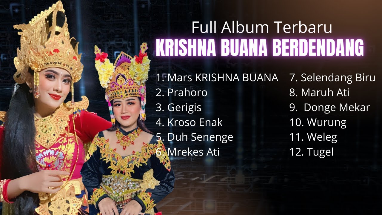 Full Album Terbaru KRISHNA BUANA BERDENDANG April 2025 || Live In Kumbo - Singojuruh