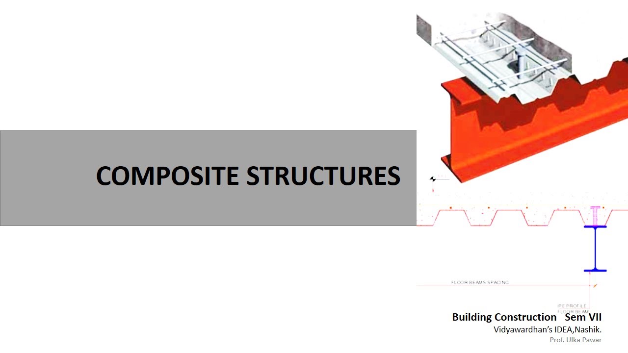 Composite Structures at Vidyavardhan's IDEA, Nashik - DBATU University.