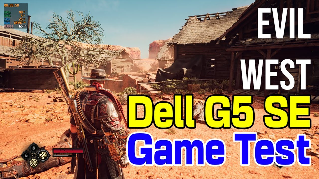 Dell G5 SE Game Test Part #4 | Evil West