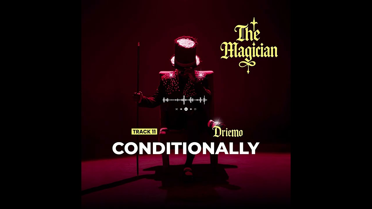 Driemo – Conditionally (Official Visualiser)