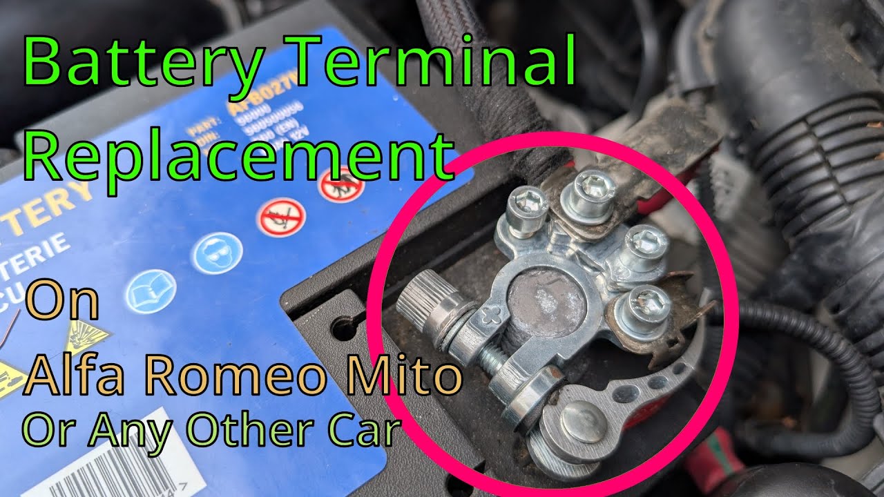 Battery Terminal Replacement on Alfa Romeo Mito or any other car