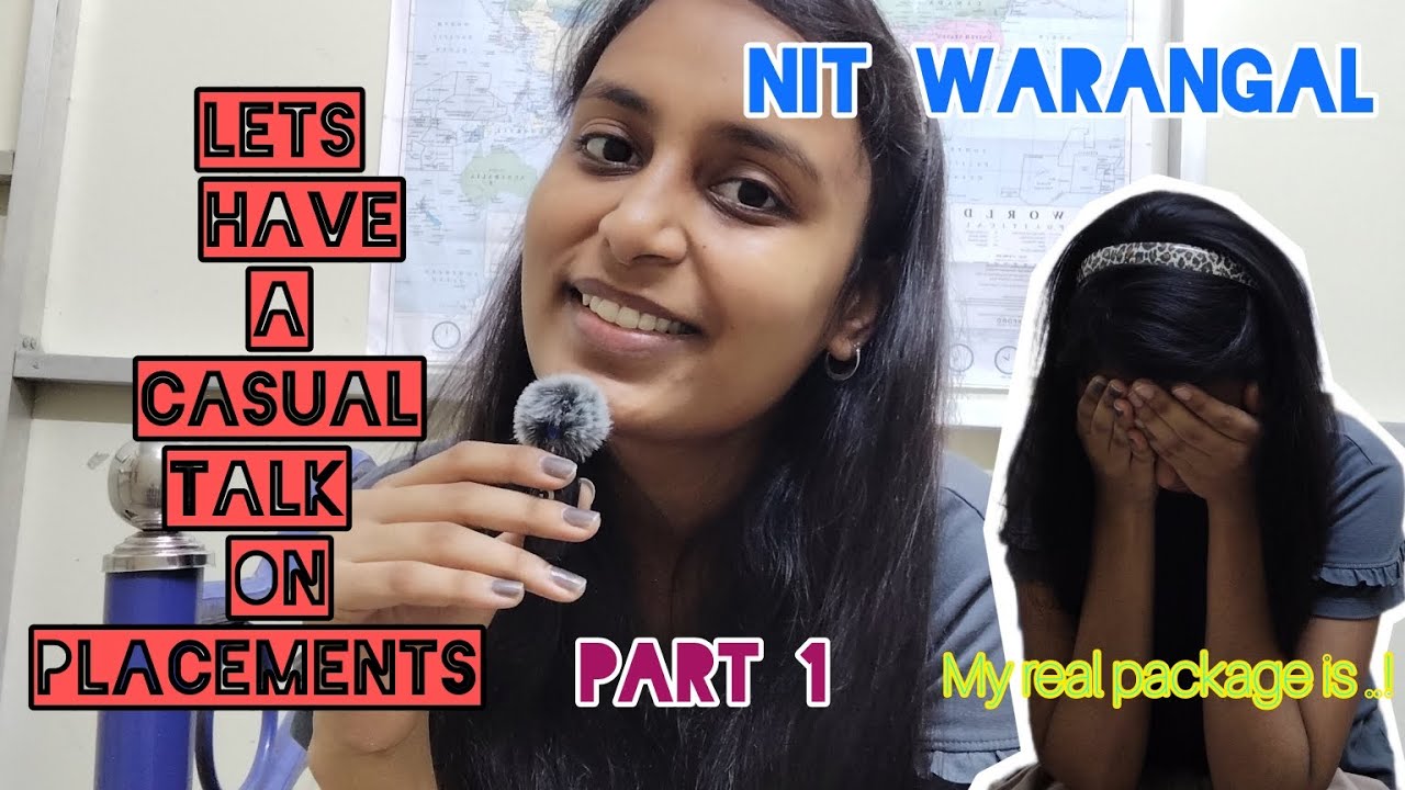 A casual talk on placements in NIT WARANGAL Part 1