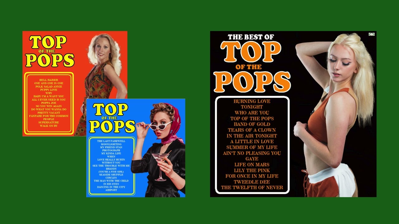 The Best Of Top Of The pops - Compilation Album Top Of the Pops - 60s & 70s Pop Songs