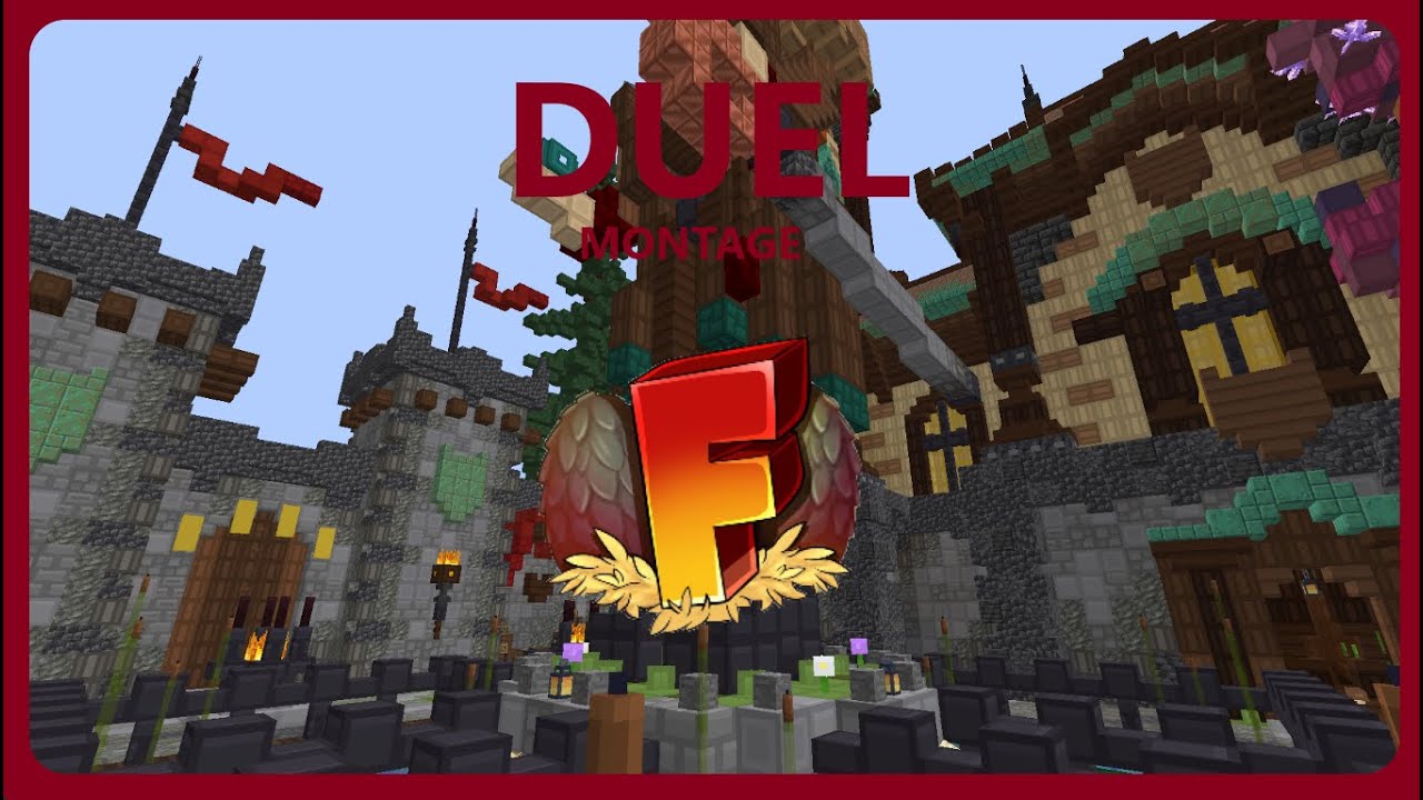 FyreMC Duel Montage 👑