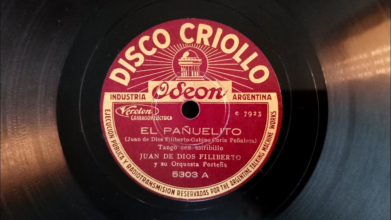 EL PAÑUELITO » Juan de Dios Filiberto (1934)