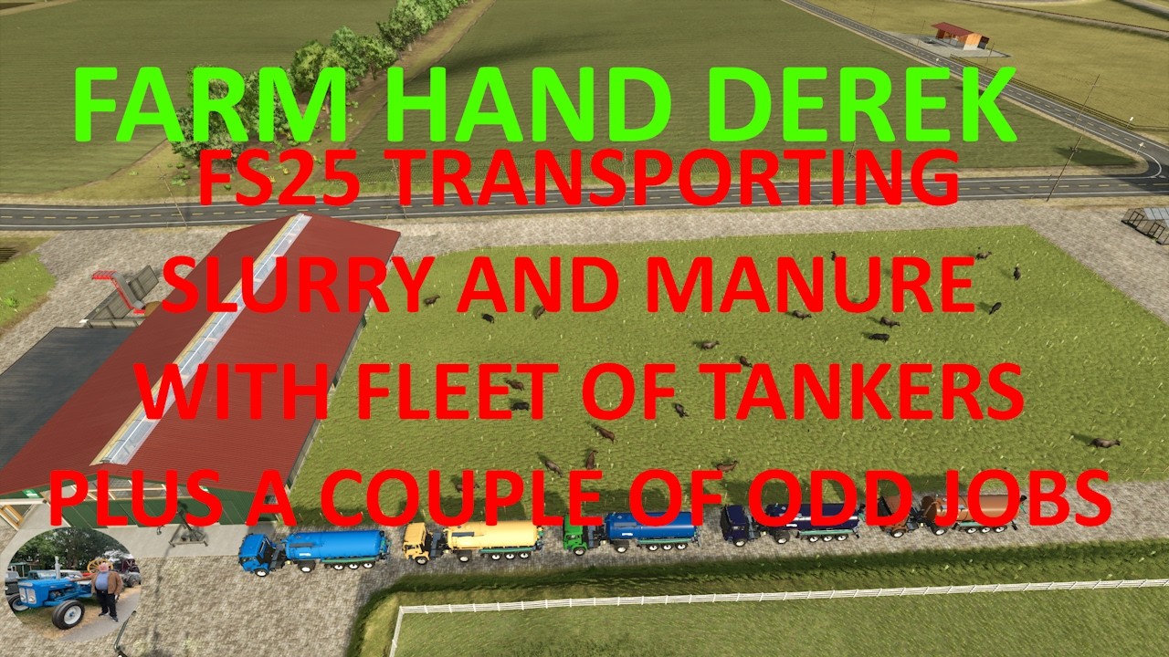 FS25 TRANSPORTING SLURRY AND MANURE PLUS COUPLE OF ODD JOBS