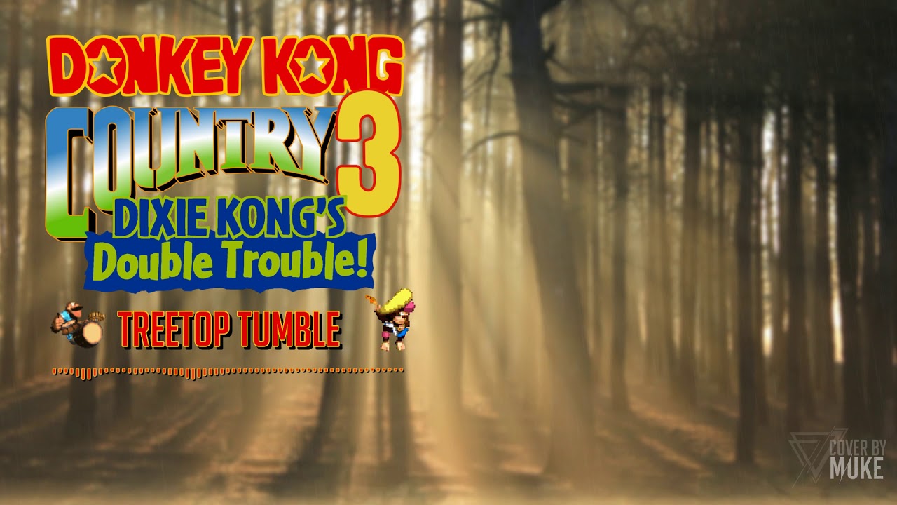Donkey Kong Country 3 - Treetop Tumble (Metal Cover) | Muke