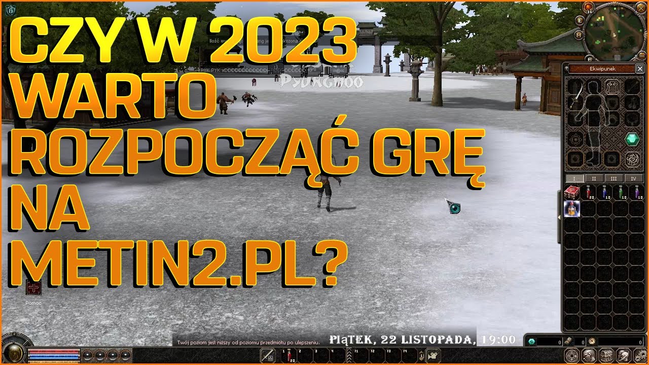 CZY GRA W 2023 MA JESZCZE SENS? - METIN2.PL
