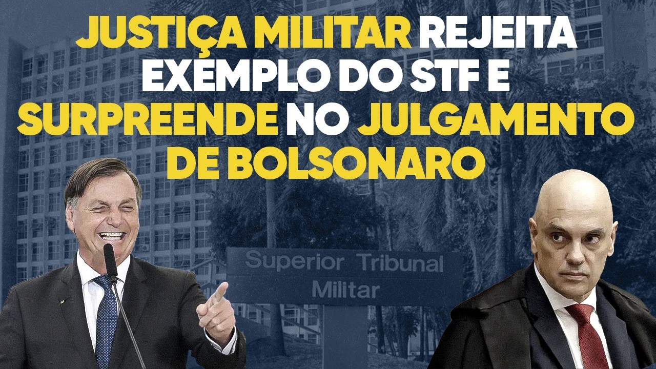 Surpreendente: Justiça Militar peita Supremo e quer justiça para Bolsonaro!