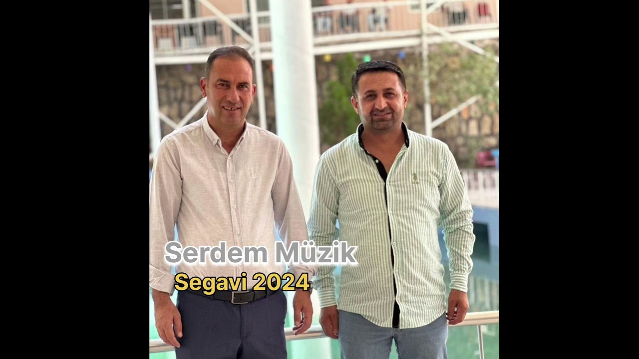Serdem Müzik | Segavi 2024