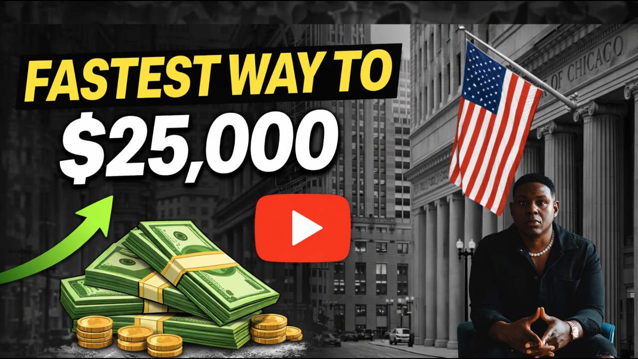 How I’d Get to $25,000 FAST Using Proven Money Moves