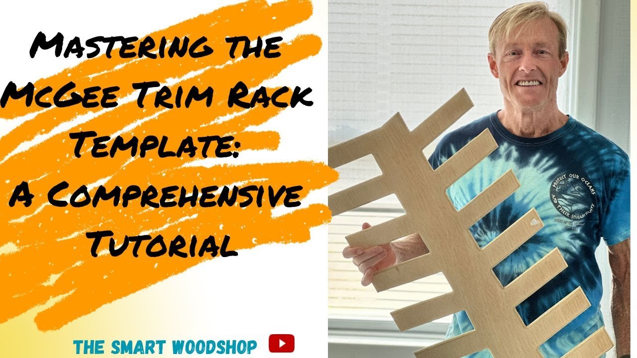 Mastering the McGee Trim Rack Template: A Comprehensive Tutorial