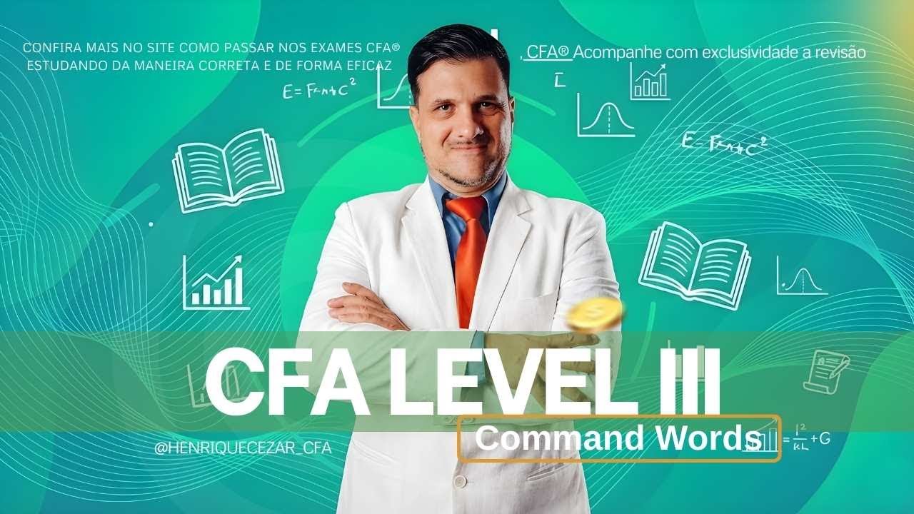 CFA® Level III – Command Words