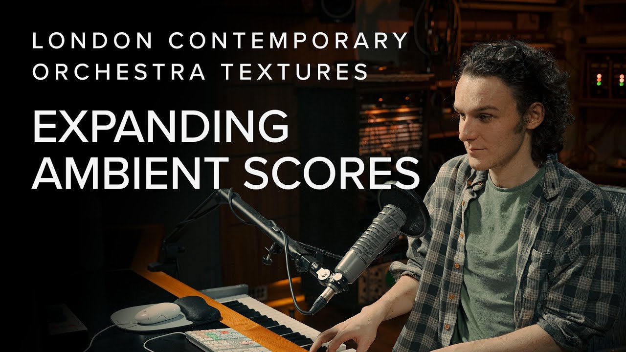 Expanding Ambient Scores with London Contemporary Orchestra Textures