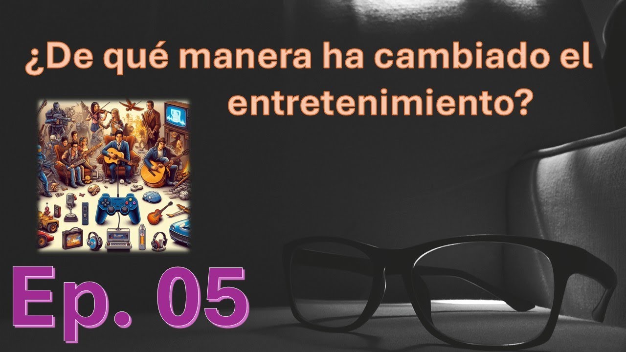 Dos Lentes, Ep.05: La industria del entretenimiento. #industriadelentretenimiento #industria