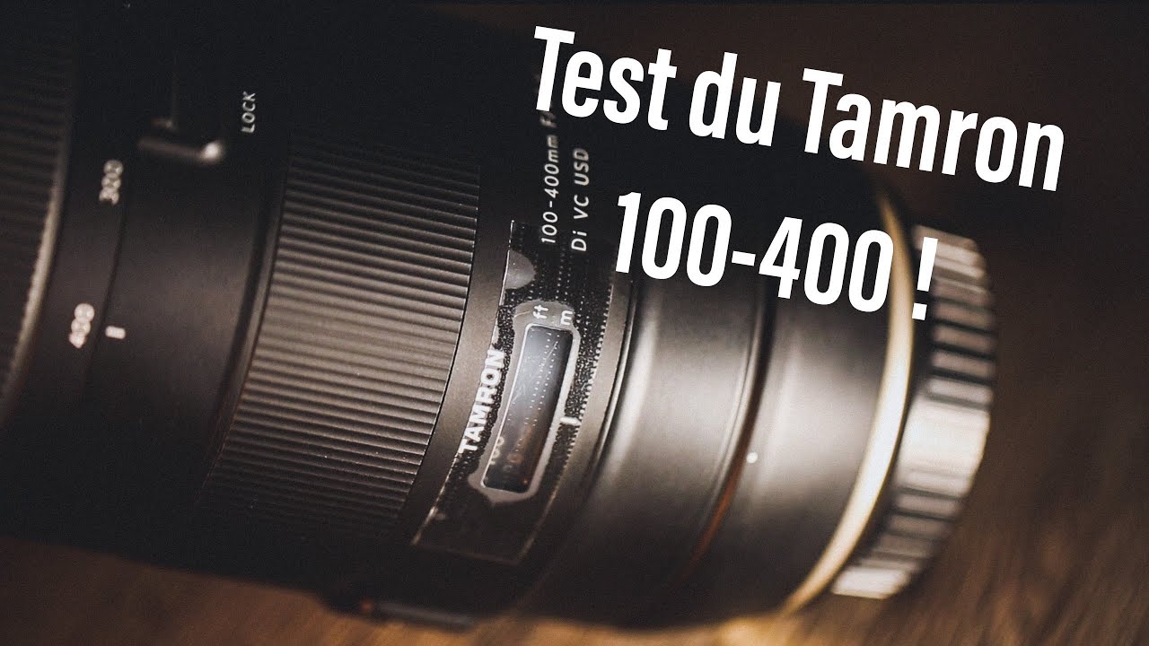 TAMRON 100-400 TEST - UNE TUERIE A BAS PRIX !!