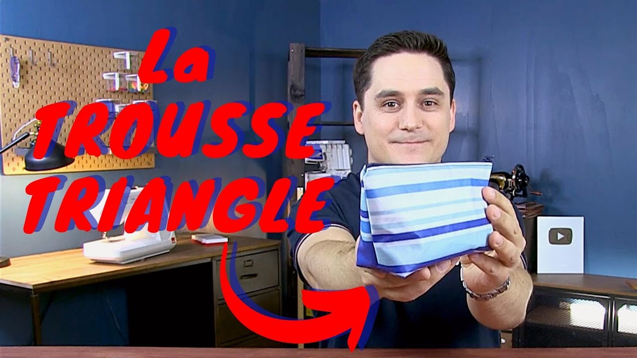 La Trousse Triangle - Tuto Couture