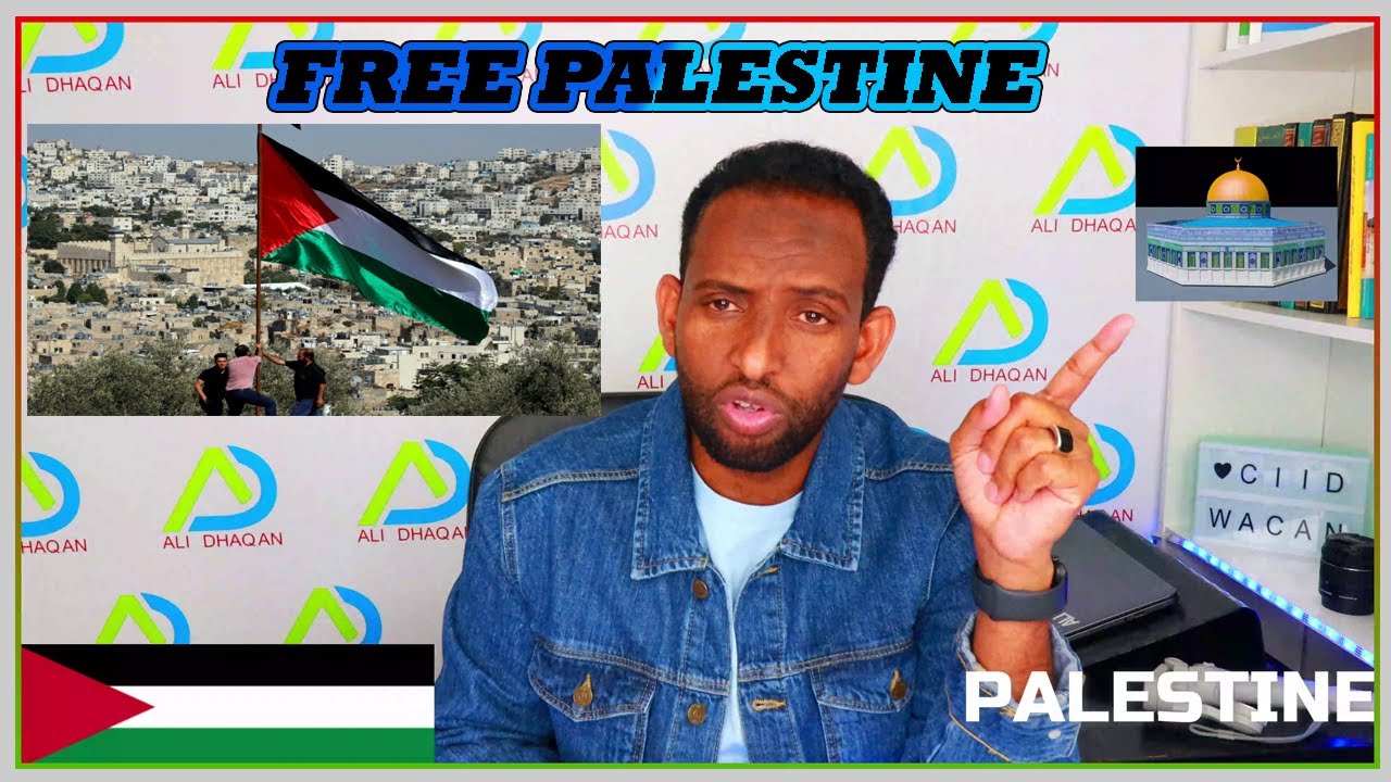 ALI DHAQAN OO KA FALCELIYAY DHIBATADA IYO XASUUQA LAGU HAYO #GAZA /FREE PALESTINE/ ALQASA 2021