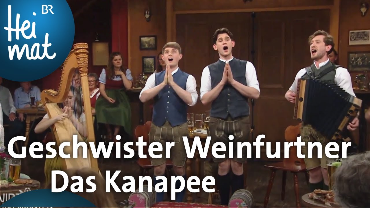 Geschwister Weinfurtner: Das Kanapee | Wirtshausmusikanten | BR Heimat - die beste Volksmusik