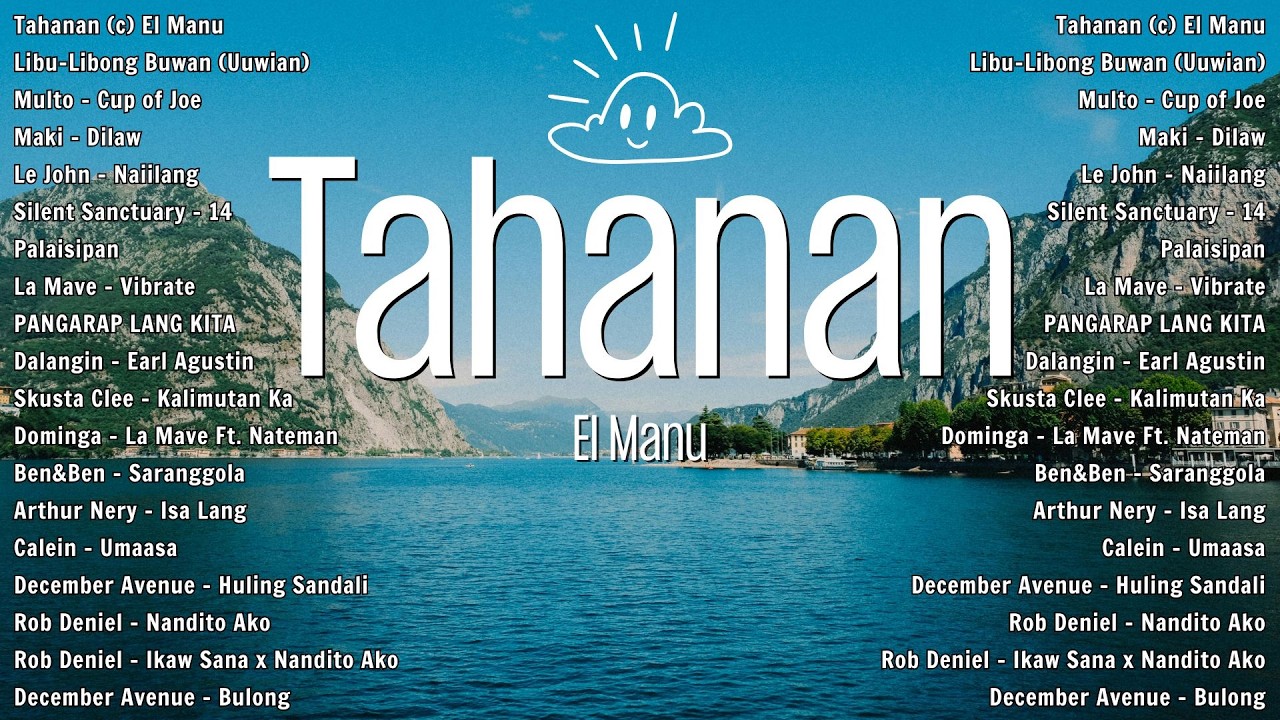 Tahanan - El Manu | Top Hits Philippines 2026 🎶 New OPM Trending Mix | Best Tagalog Love Songs