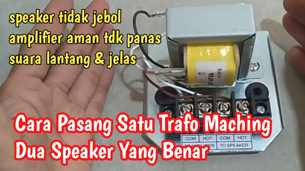 Cara Memasang Satu Trafo Matching ZT351 Untuk Dua Speaker Toa