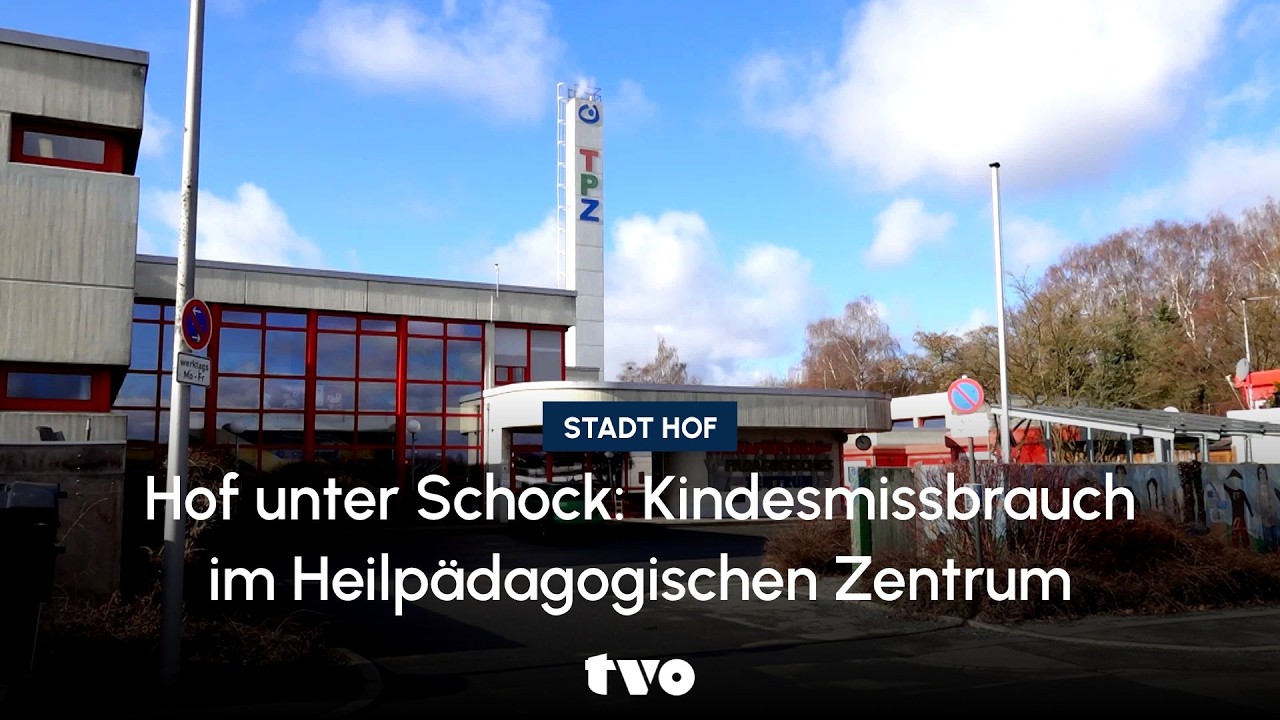 Hof unter Schock: Kindesmissbrauch im Heilp&auml;dagogischen Zentrum
