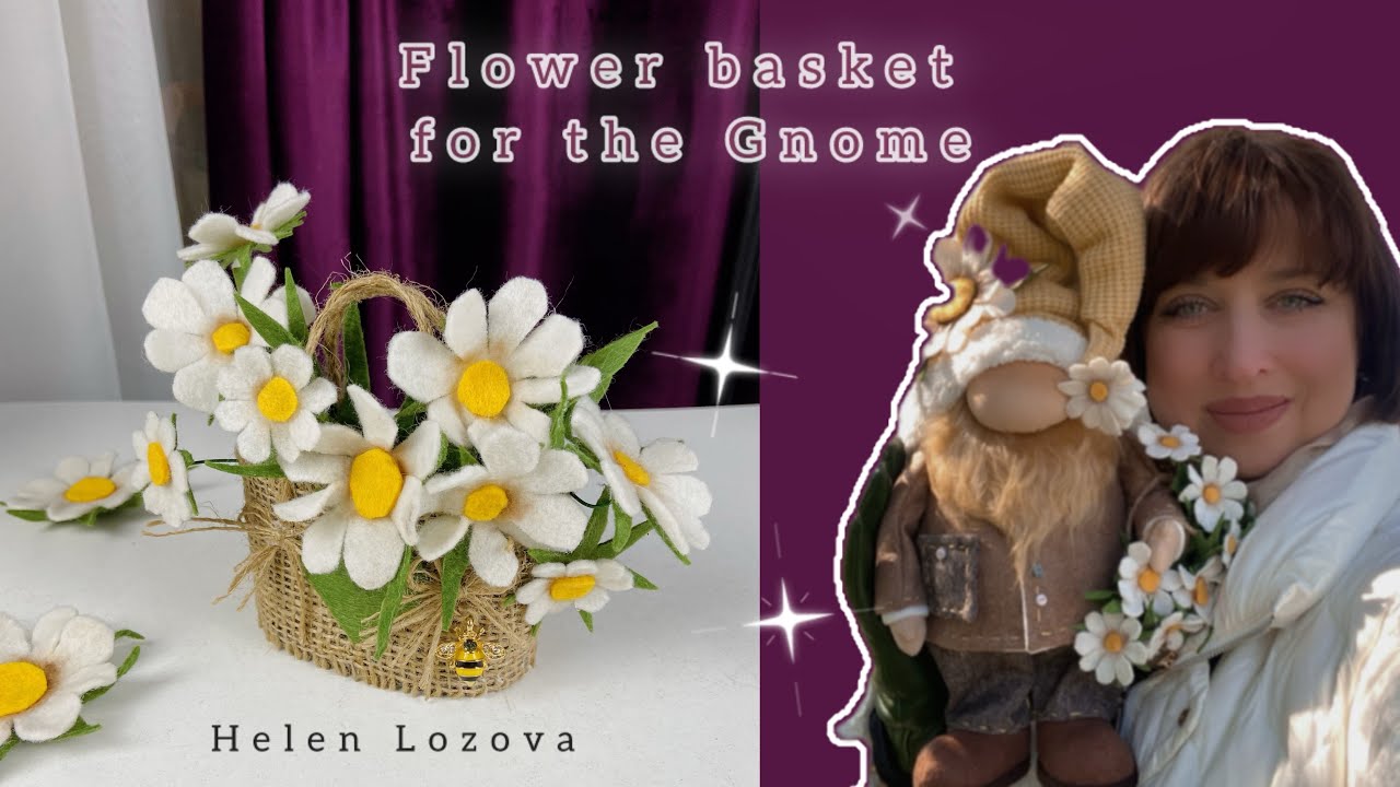 How to make a felt daisy basket, tutorial Flower basket for the Daisy Gnome DIY