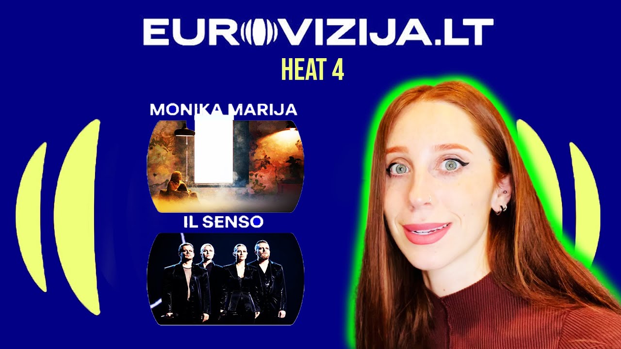 WILL LITHUANIA SEND IL SENSO OR MONIKA TO EUROVISION /2024 / REACTING TO EUROVIZIJA.LT HEAT 4