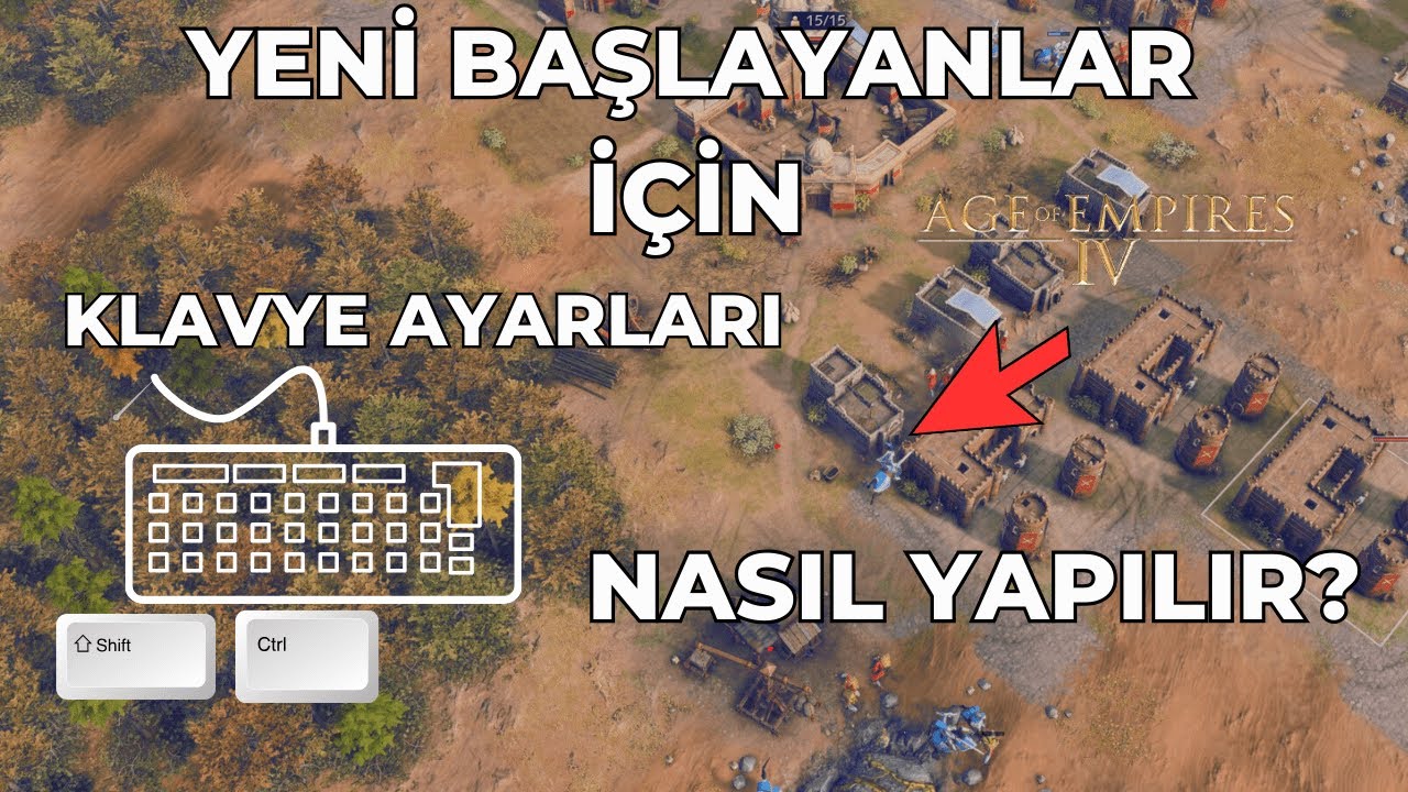 Age Of Empires 4 Klavye Ayarları