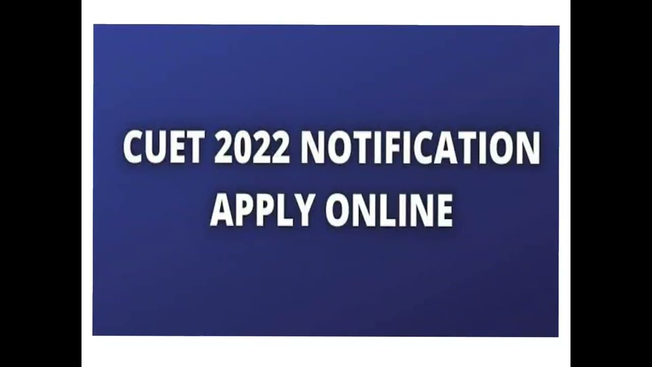 CUET 2022 Admission UPDATE, ON  2 APRIL 2022 APPLICATIONS ARE OPEN