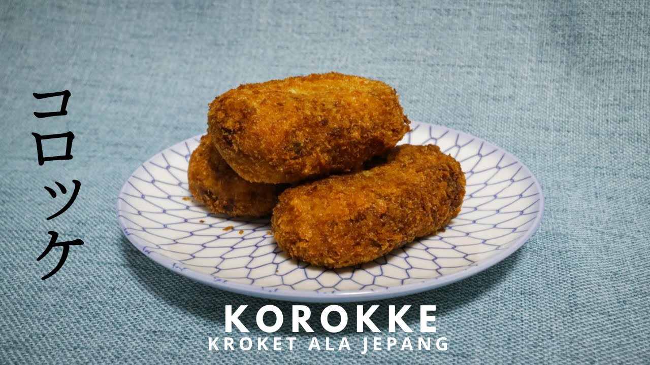 CARA MEMBUAT KOROKKE | KROKET ALA JEPANG | KULITNYA GARING & DALAMNYA LUMER