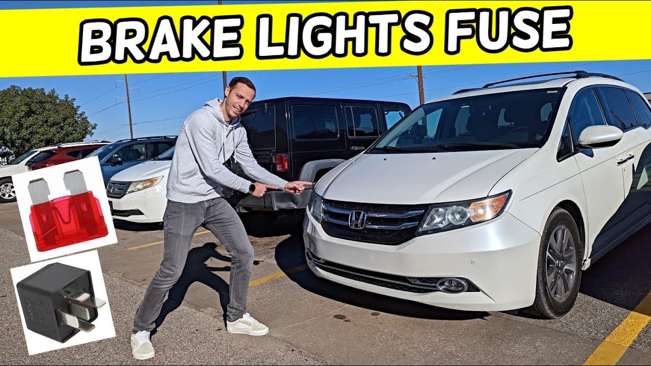 HONDA ODYSSEY BRAKE LIGHTS FUSE, STOP LIGHTS FUSE, BRAKE LIGHT NOT WORKING FUSE 2011-2017