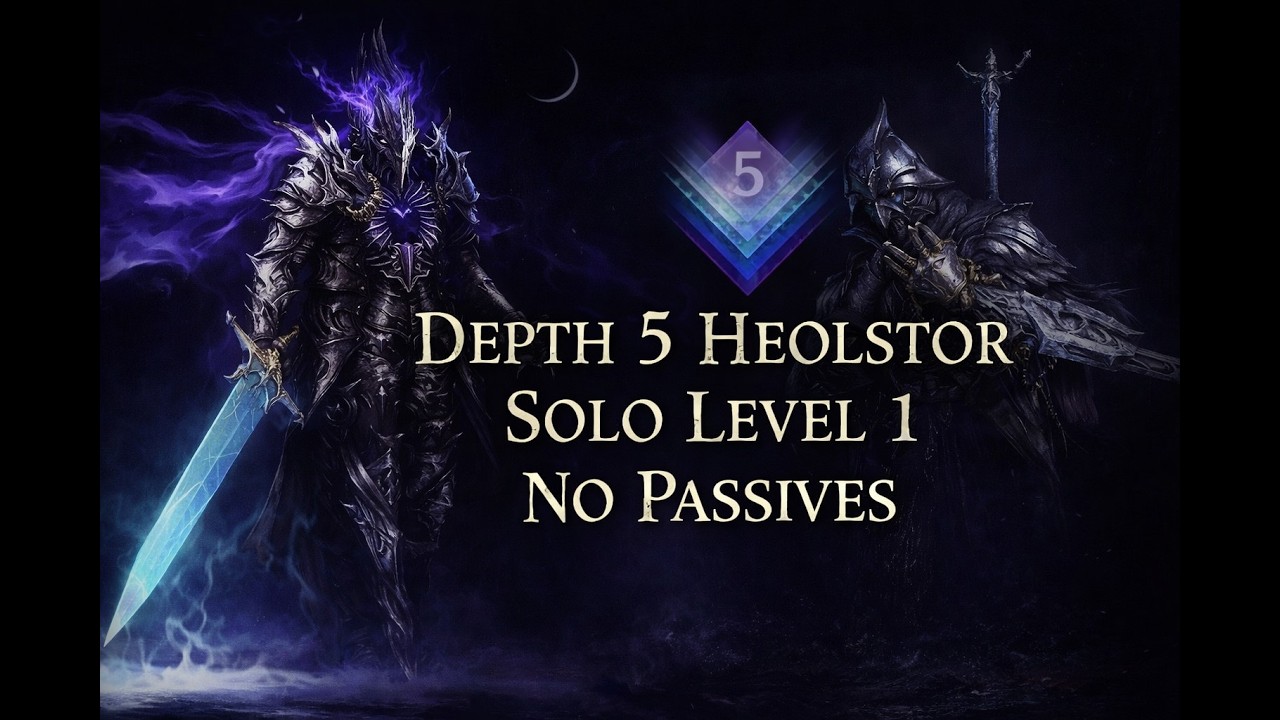 Depth 5 Heolstor LEVEL 1 NO PASSIVES