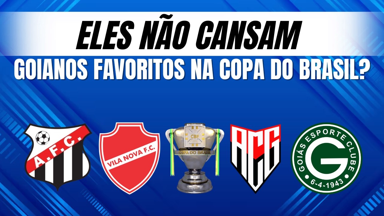 Feras debatem chances goianas na Copa do Brasil 2026: “dá pra sonhar”