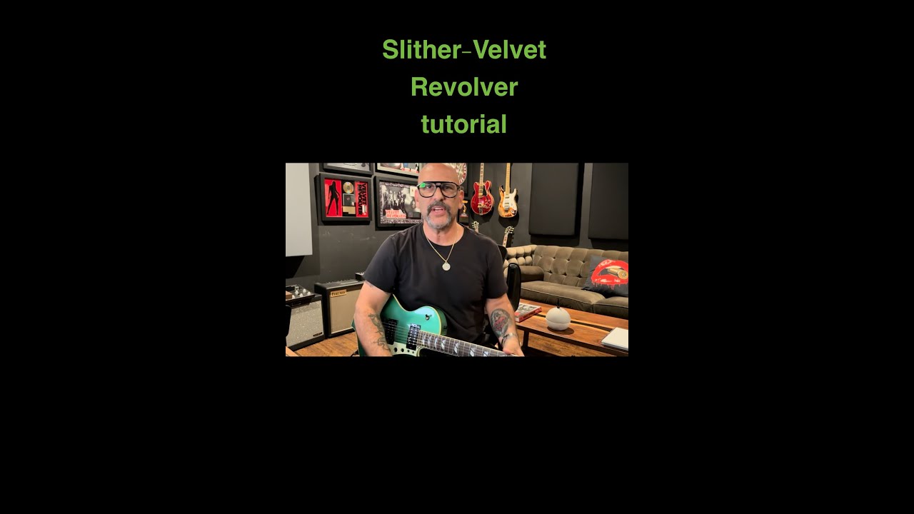 Dave Kushner - Slither (Velvet Revolver) tutorial