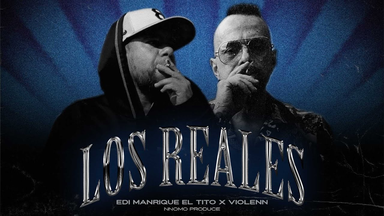 Los Reales - Edi Manrique El Tito ft. @Violenn  (Official Video)