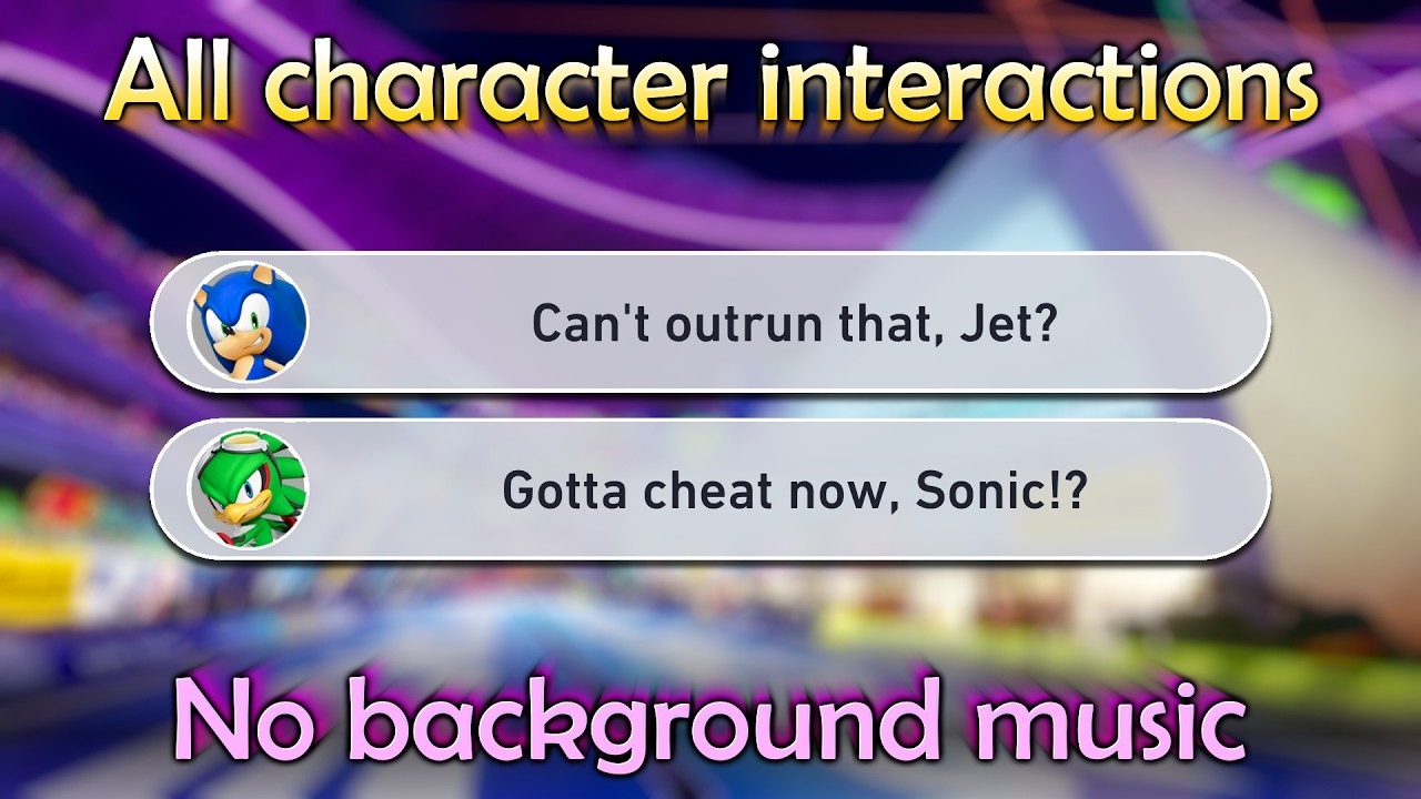 Sonic Racing CrossWorlds – All Character interactions, clean audio (English)