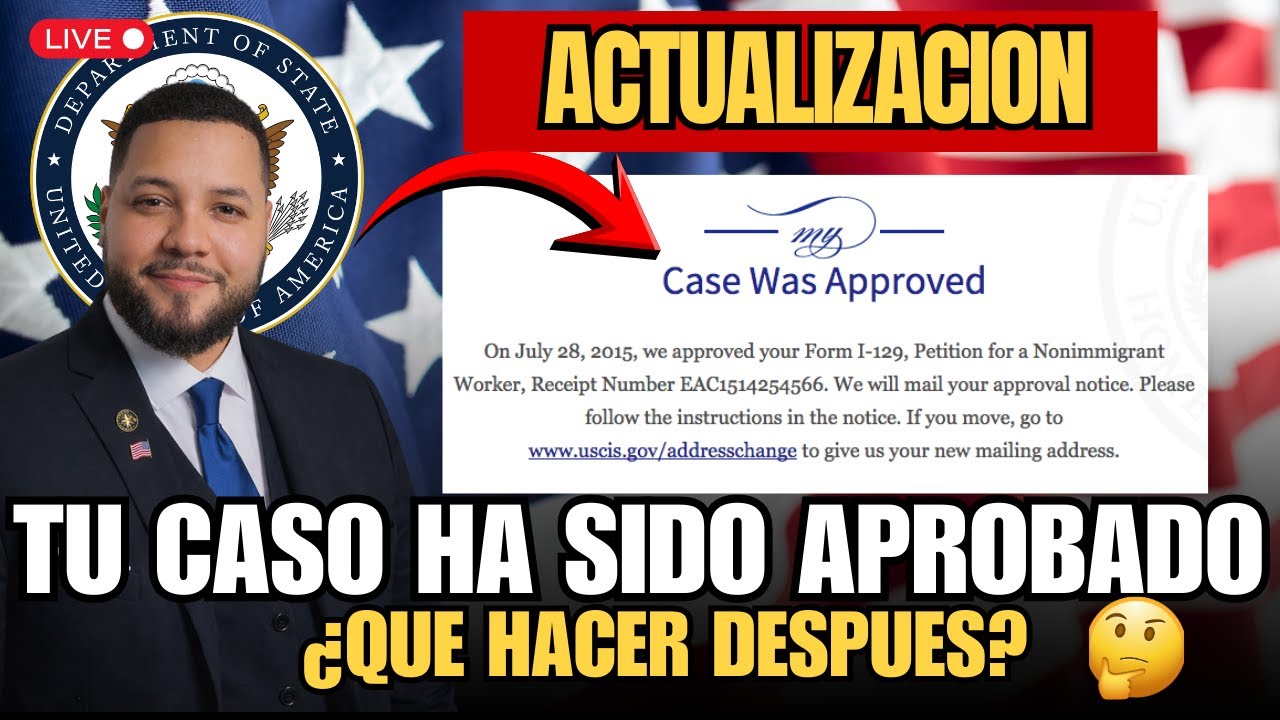TU CASO HA SIDO APROBADO QUE ¿SIGUE DESPUES?