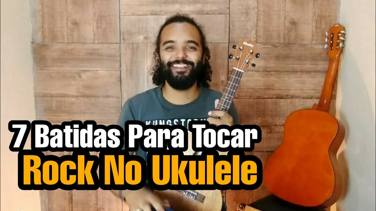 7 Batidas Para Tocar Rock No Ukulele | Pop Rock, Hard Rock, Punk, Hard Core, Balada, Rockabilly