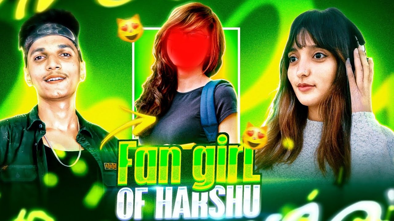 HARSHU ❤️ MEETS HIS CRAZIEST FAN GIRL 😨🔥 || What Happened Next ? 💢 My Reaction 🤬💥 - Garena Free Fire