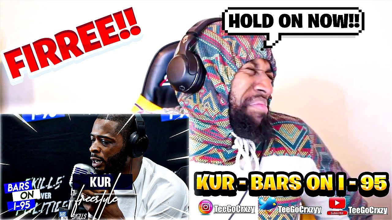 HE TALKING REAL!!! FIRST TIME HEARING Kur Bars On I-95 Freestyle (REACTION)