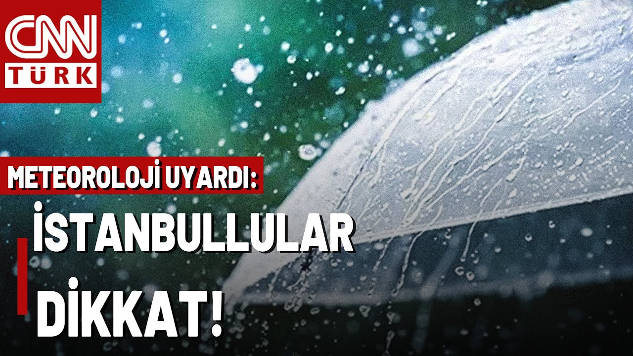 Meteoroloji Duyurdu: 5 G&Uuml;NE DİKKAT! Hangi Şehirlerde Sağanak Bekleniyor?