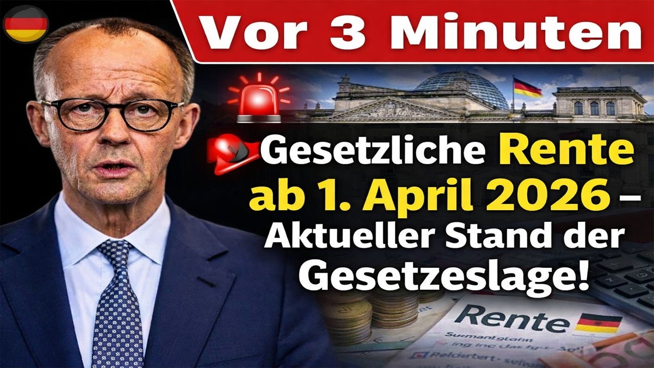 💥 Rente ab 1. April 2026 &ndash; ⚠️ Wichtige &Auml;nderungen! &ndash;😨 Millionen betroffen! &ndash; 📢 Aktueller Stand heute