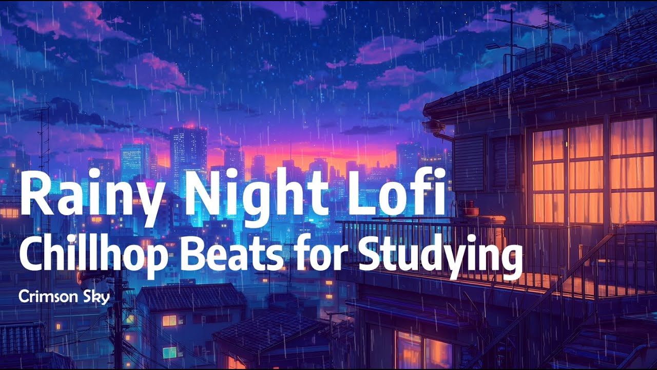Rainy Night Lofi ☕ 90s Chillhop Beats for Studying