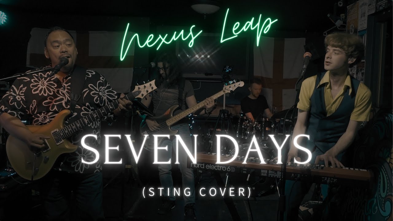 Nexus Leap - Seven Days (Sting cover)