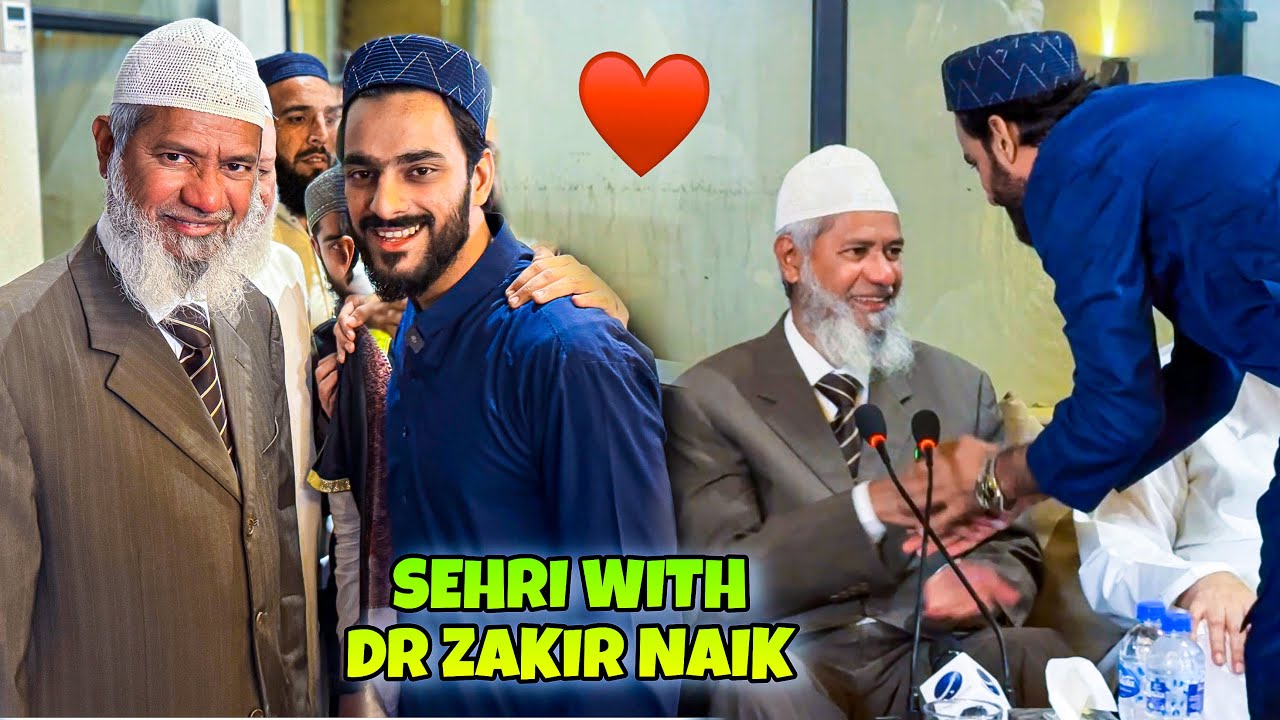 ALHAMDULILLAH SEHRI WITH DR ZAKIR NAIK❤️ | MISHKAT KHAN VLOG