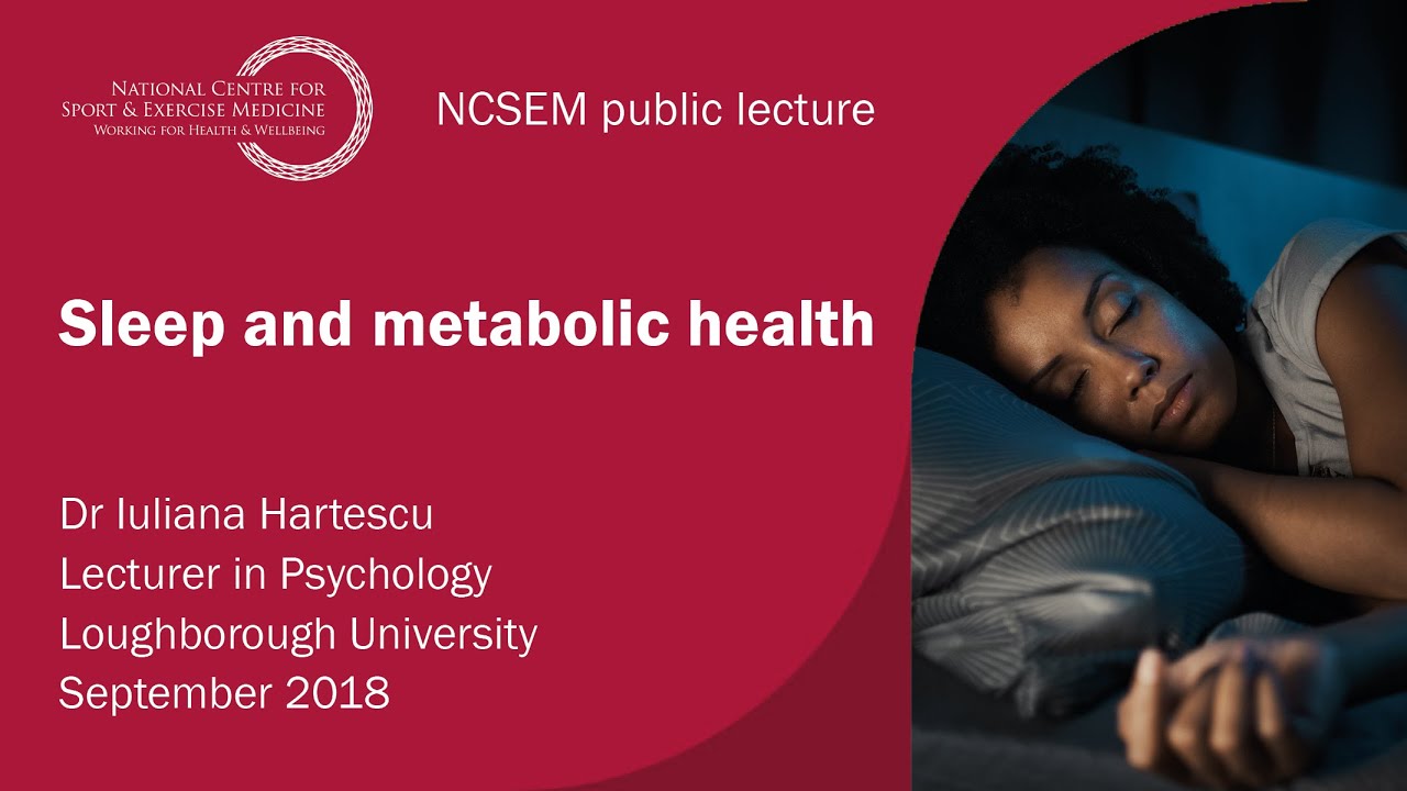 Sleep and metabolic health