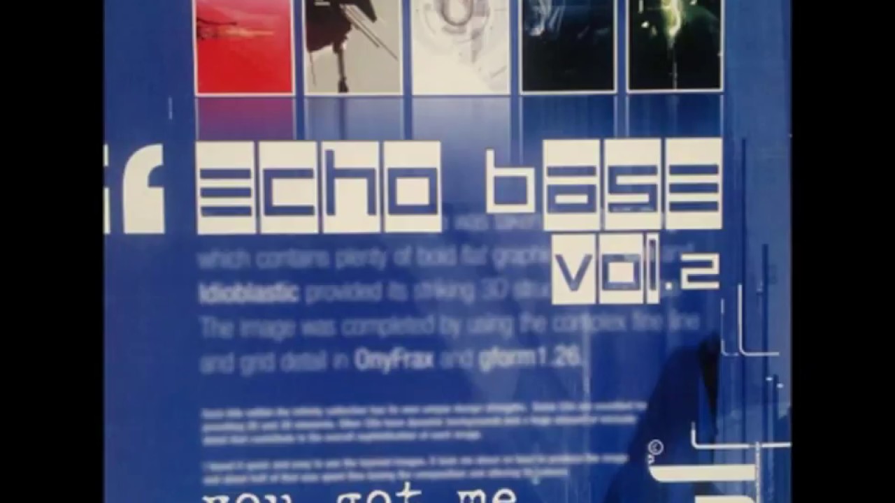 Echo Base Vol. 2 ‎– You Got Me