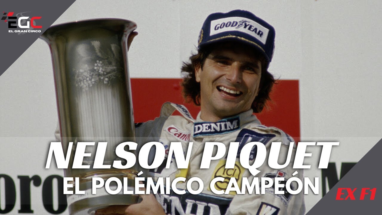 NELSON PIQUET: El piloto que ganó con la cabeza