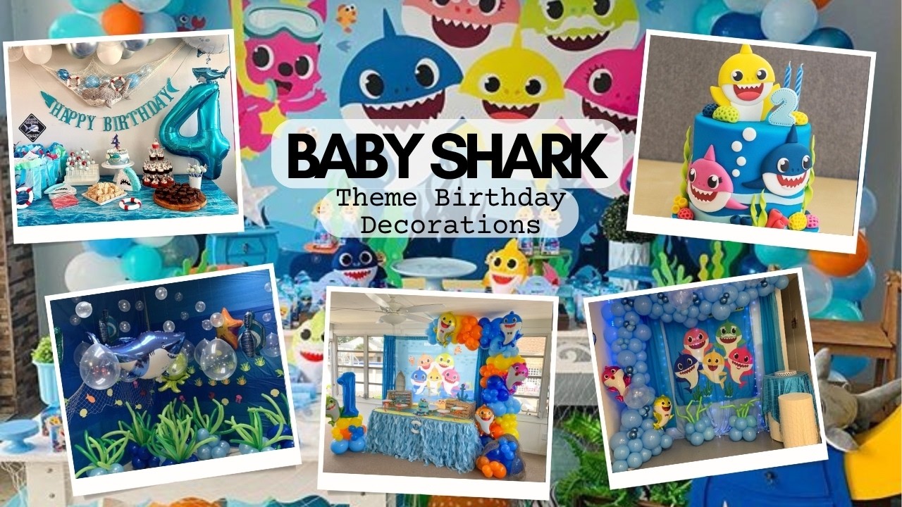 101+ Baby Shark Birthday Decoration Ideas 2025 🦈 DIY Party Decor, Themes & Setup